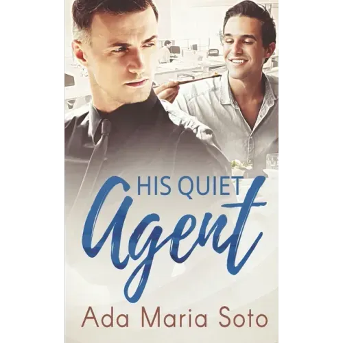 His Quiet Agent