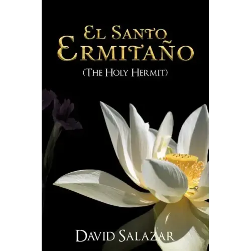 El Santo Ermita O (the Holy Hermit)
