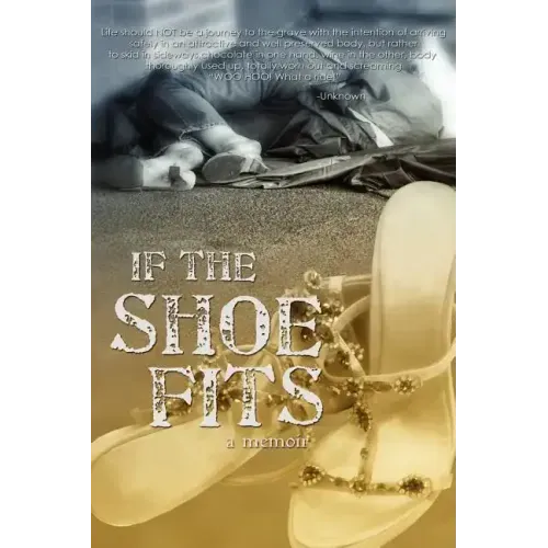 If the Shoe Fits
