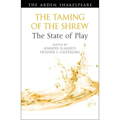 The Taming of the Shrew: The State of Play