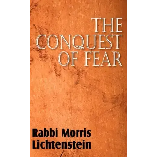 The Conquest of Fear