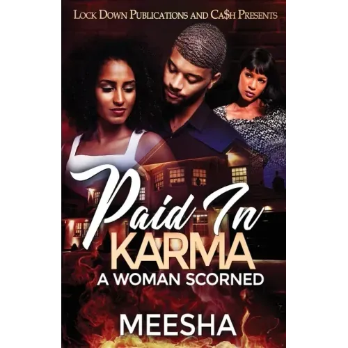 Paid in Karma: A Woman Scorned