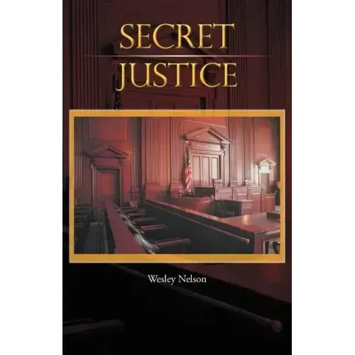 Secret Justice