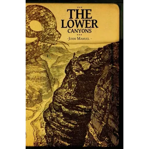 The Lower Canyons