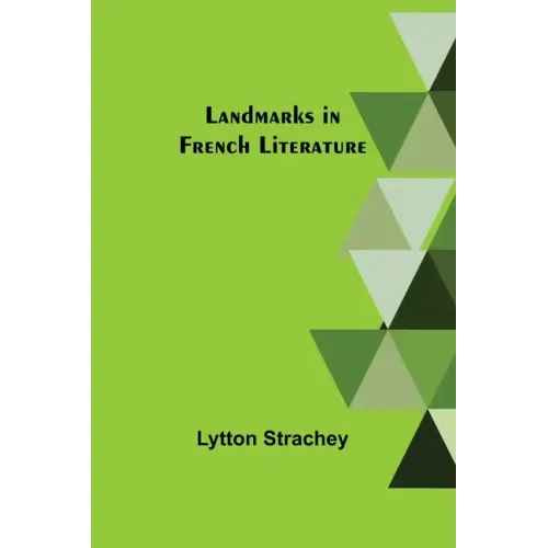 Landmarks in French Literature