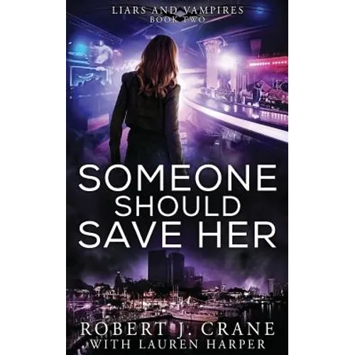 Someone Should Save Her