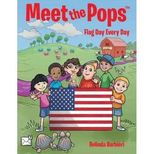 Meet the Pops(TM): Flag Day Every Day
