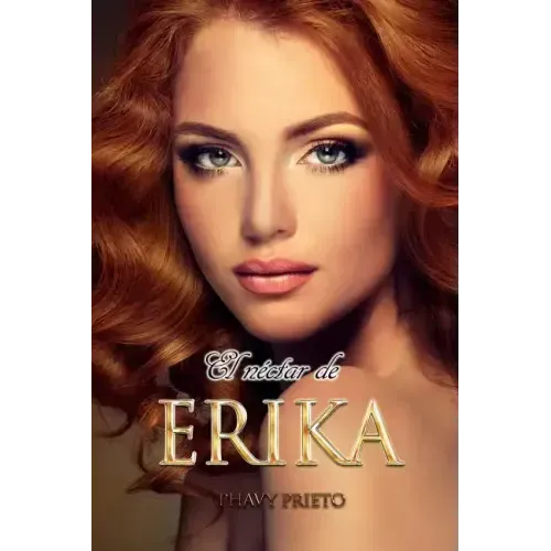 El Néctar de Erika
