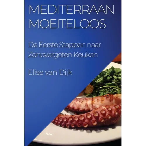 Mediterraan Moeiteloos: De Eerste Stappen naar Zonovergoten Keuken