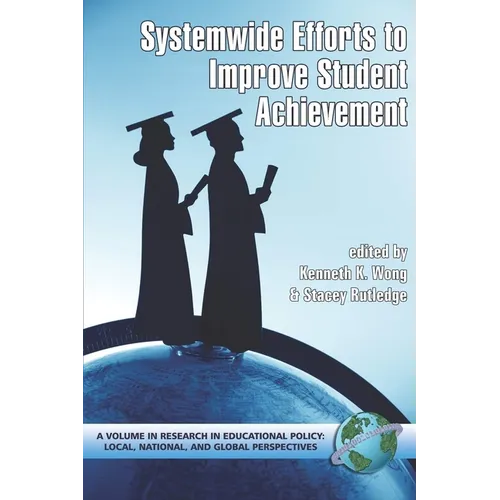 System-Wide Efforts to Improve Student Achievement (PB)