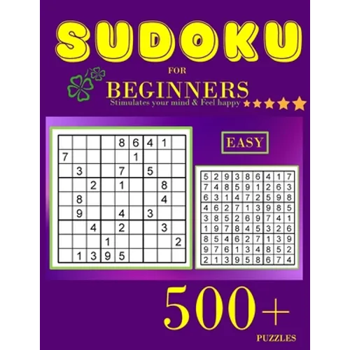 Sudoku for beginners: Easy Sudoku Puzzles with Solutions for Beginners
