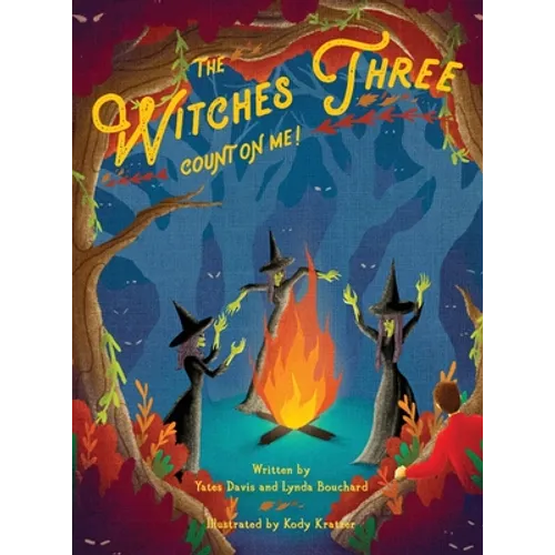 The Witches Three Count on Me!