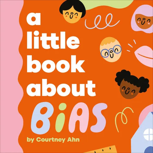 A Little Book about Bias - Board Book