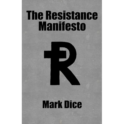 The Resistance Manifesto