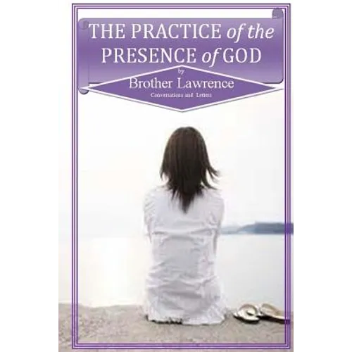 The Practice of the Presence of God