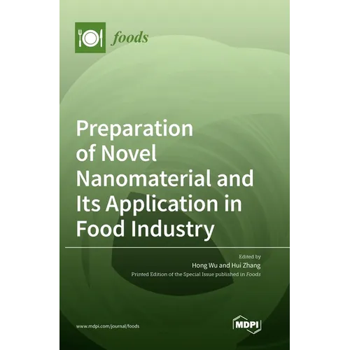 Preparation of Novel Nanomaterial and Its Application in Food Industry