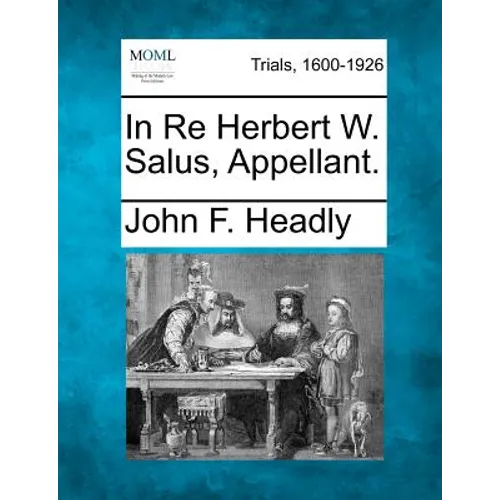 In Re Herbert W. Salus, Appellant.