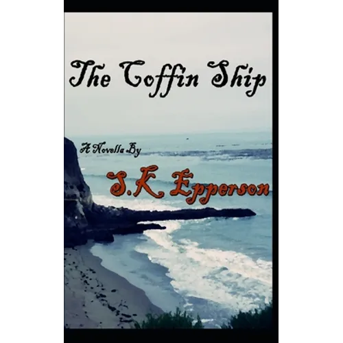 The Coffin Ship