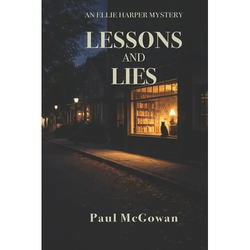 Ellie Harper: Lessons and Lies