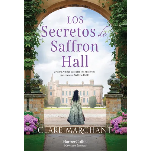 Los secretos Saffron Hall