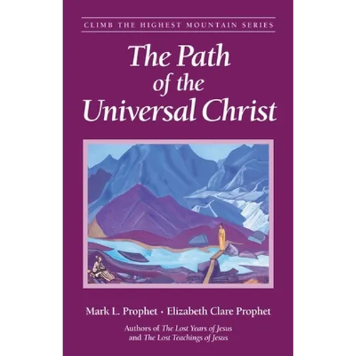 The Path of the Universal Christ