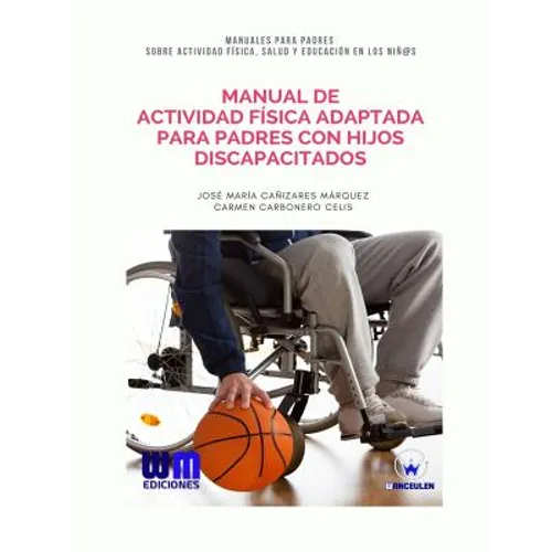Manual de Actividad Física adaptada para padres con hijos discapacitados