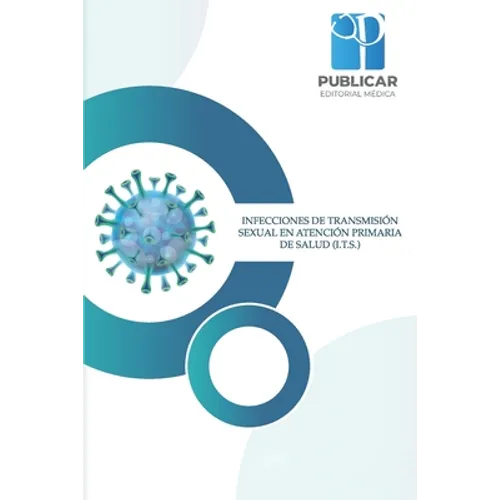 Infecciones de Transmisión Sexual En Atención Primaria de Salud (I.T.S.)