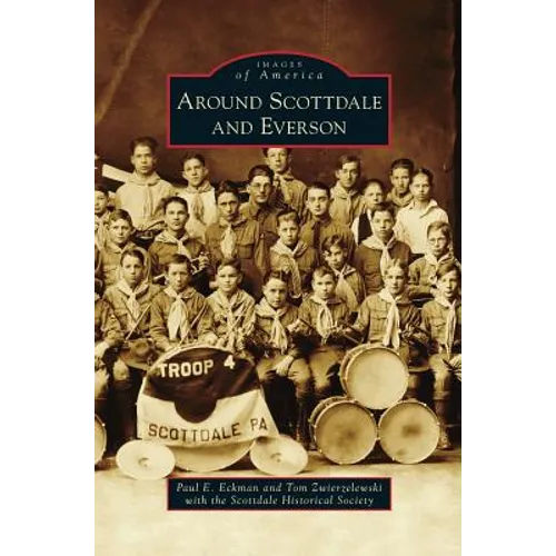 Around Scottdale and Everson