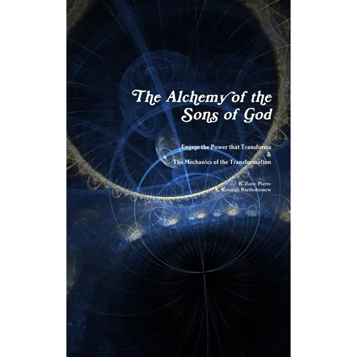 The Alchemy of the Sons of God