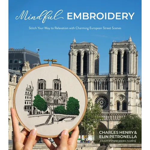 Mindful Embroidery: Stitch Your Way to Relaxation with Charming European Street Scenes