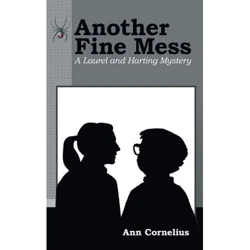 Another Fine Mess: A Laurel and Harting Mystery