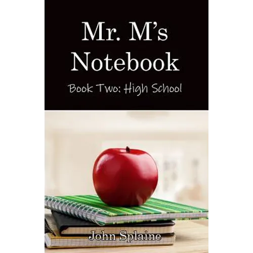 Mr. M's Notebook: High School