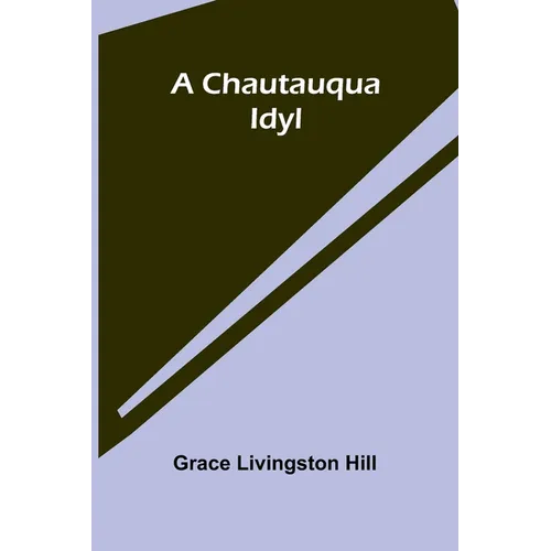 A Chautauqua Idyl