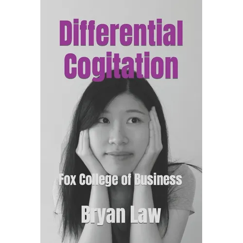 Differential Cogitation: Fox College of Business