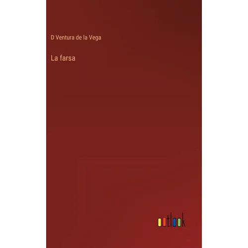 La farsa