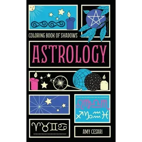 Coloring Book of Shadows: Astrology