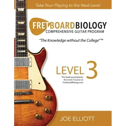 Fretboard Biology - Level 3