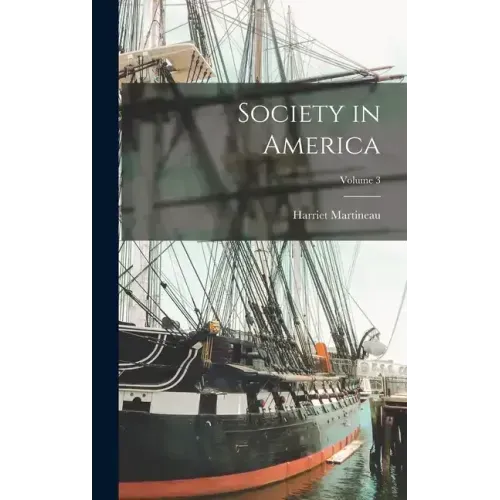 Society in America; Volume 3