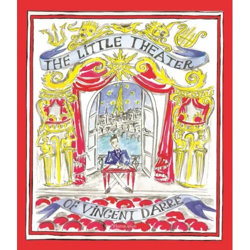 The Little Theater of Vincent Darré