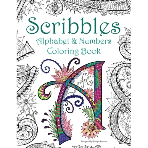 Scribbles: Alphabet and Numbers Coloring Book - Paperback