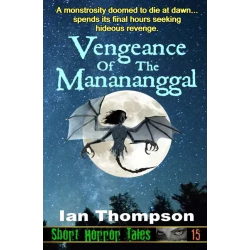 Vengeance Of The Manananggal