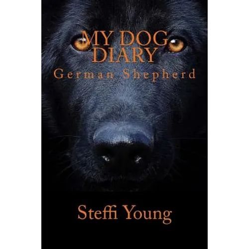 My dog diary: German Shepherd