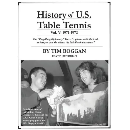 History of U.S. Table Tennis Volume 5