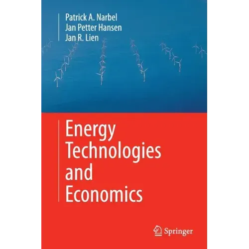 Energy Technologies and Economics