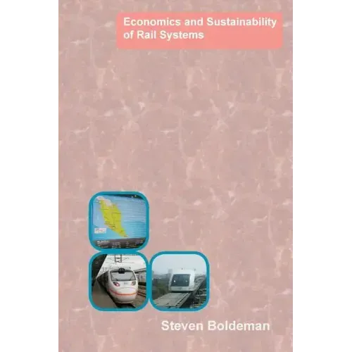 Economics and Sustainability of Rail Systems