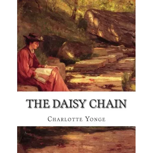 The Daisy Chain: Or Aspirations