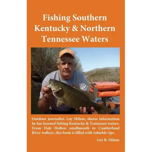 Fishing Southern Kentucky & Northern Tennessee Waters