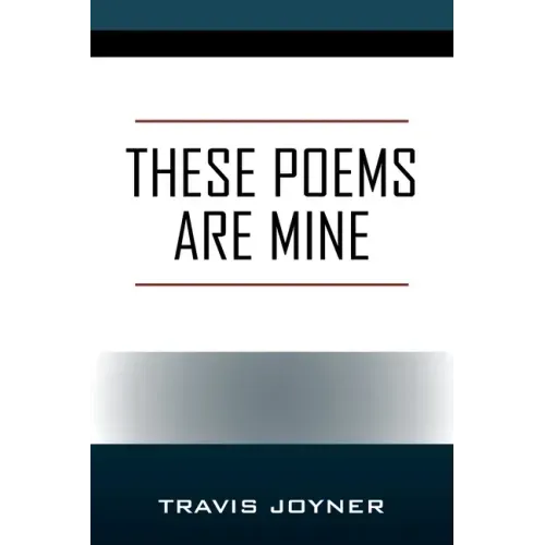 These Poems are Mine