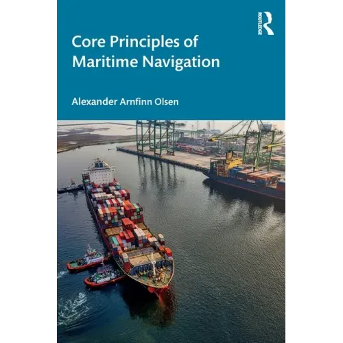 Core Principles of Maritime Navigation