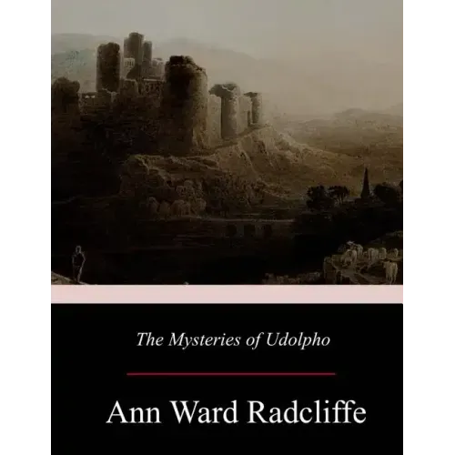The Mysteries of Udolpho